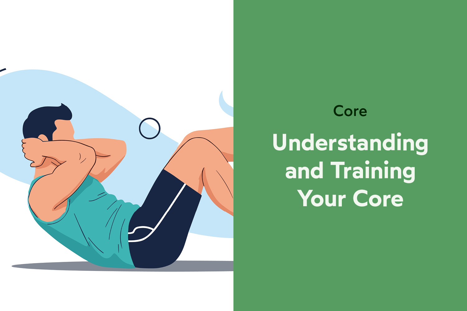 Understanding and Training Your Core for Life